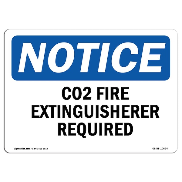 Safety Sign, OSHA Notice, 3.5" Height, Co2 Fire Extinguisher Inside Sign, Landscape, 10PK